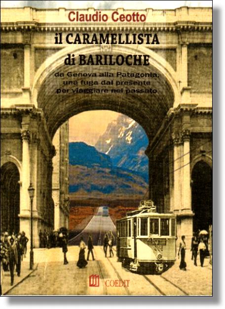 Copertina di: Il CARAMELLISTA di BARILOCHE